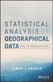 Statistical Analysis of Geographical Data : An Introduction