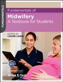 Fundamentals of Midwifery : A Textbook for Students