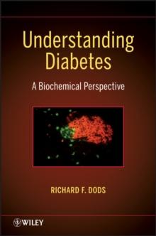 Understanding Diabetes : A Biochemical Perspective