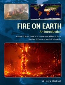 Fire on Earth : An Introduction