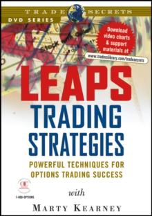 LEAPS Trading Strategies : Powerful Techniques for Options Trading Success