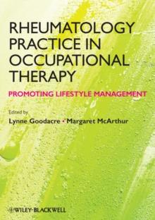 Rheumatology Practice in Occupational Therapy : Promoting Lifestyle Management