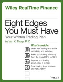 Eight Edges You Must Have : Your Written Trading Plan