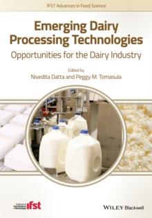 Emerging Dairy Processing Technologies : Opportunities for the Dairy Industry