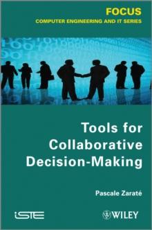 Tools for Collaborative Decision-Making