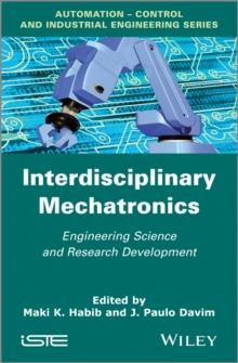 Interdisciplinary Mechatronics : Engineering Science and Research Development