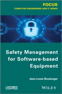 Safety Management for Software-based Equipment