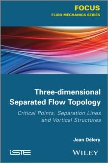 Three-dimensional Separated Flow Topology : Critical Points, Separation Lines and Vortical Structures