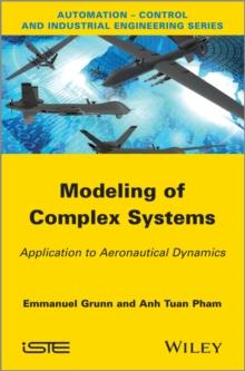 Modeling of Complex Systems : Application to Aeronautical Dynamics