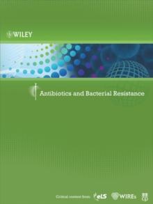 Antibiotics and Bacterial Resistance