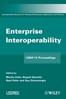 Enterprise Interoperability : I-ESA'12 Proceedings