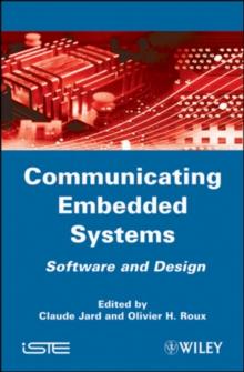 Communicating Embedded Systems : Software and Design