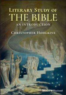 Literary Study of the Bible : An Introduction