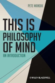 This is Philosophy of Mind : An Introduction