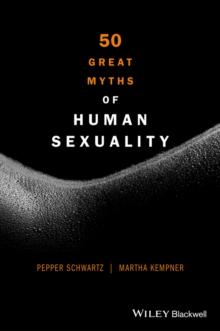 50 Great Myths of Human Sexuality