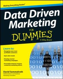 Data Driven Marketing For Dummies