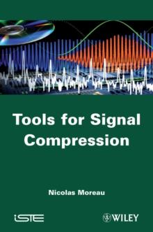 Tools for Signal Compression : Applications to Speech and Audio Coding