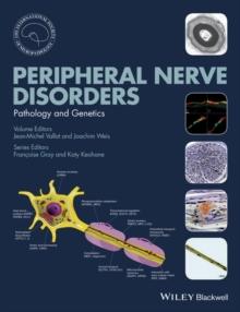 Peripheral Nerve Disorders : Pathology and Genetics