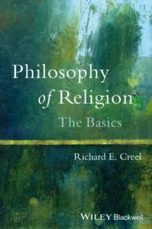 Philosophy of Religion : The Basics