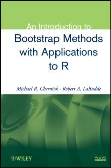 An Introduction to Bootstrap Methods with Applications to R