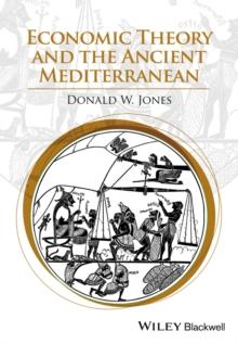 Economic Theory and the Ancient Mediterranean