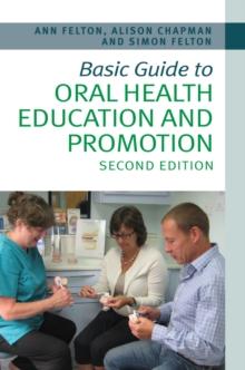 Basic Guide to Oral Health Education and Promotion