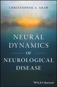 Neural Dynamics of Neurological Disease