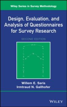 Design, Evaluation, and Analysis of Questionnaires for Survey Research