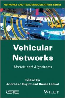 Vehicular Networks : Models and Algorithms