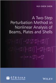 A Two-Step Perturbation Method in Nonlinear Analysis of Beams, Plates and Shells