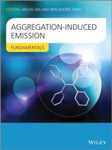 Aggregation-Induced Emission : Fundamentals