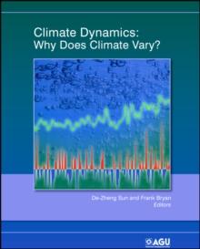 Climate Dynamics : Why Does Climate Vary?