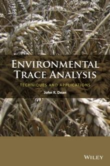 Environmental Trace Analysis : Techniques and Applications