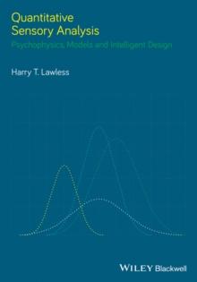 Quantitative Sensory Analysis : Psychophysics, Models and Intelligent Design