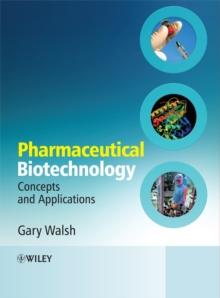 Pharmaceutical Biotechnology : Concepts and Applications