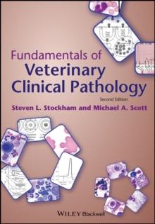 Fundamentals of Veterinary Clinical Pathology