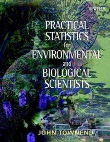 Practical Statistics for Environmental and Biological Scientists