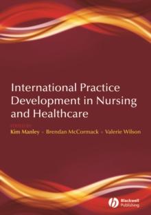 International Practice Development in Nursing and Healthcare