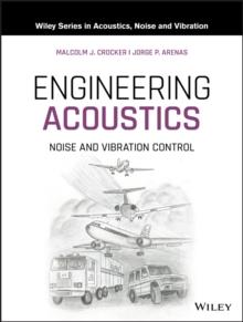 Engineering Acoustics : Noise and Vibration Control