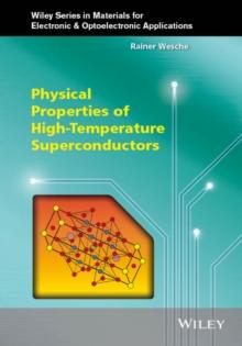 Physical Properties of High-Temperature Superconductors