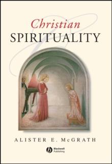 Christian Spirituality : An Introduction