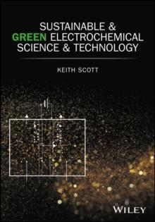 Sustainable and Green Electrochemical Science and Technology