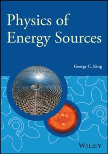 Physics of Energy Sources