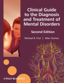 Clinical Guide to the Diagnosis and Treatment of Mental Disorders