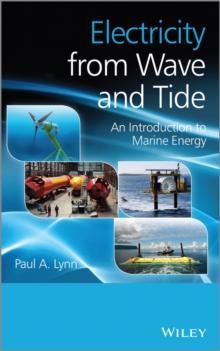 Electricity from Wave and Tide : An Introduction to Marine Energy