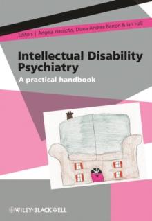 Intellectual Disability Psychiatry : A Practical Handbook