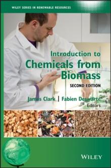 Introduction to Chemicals from Biomass