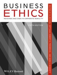 Business Ethics : Readings and Cases in Corporate Morality