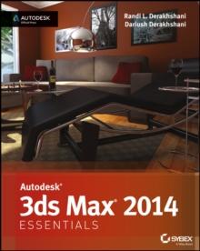 Autodesk 3ds Max 2014 Essentials : Autodesk Official Press