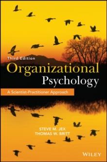 Organizational Psychology : A Scientist-Practitioner Approach